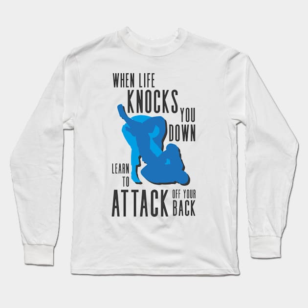 When Life Knocks You Down Long Sleeve T-Shirt by deadright